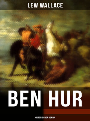 cover image of Ben Hur (Historischer Roman)